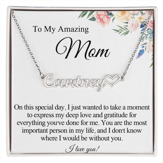 To My Mom - Name Necklace